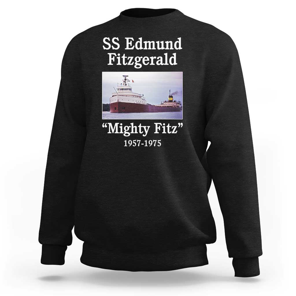 SS Edmund Fitzgerald Mighty Fitz Tribute Sweatshirt Great Lakes Shipwreck Memorial - Wonder Print Shop