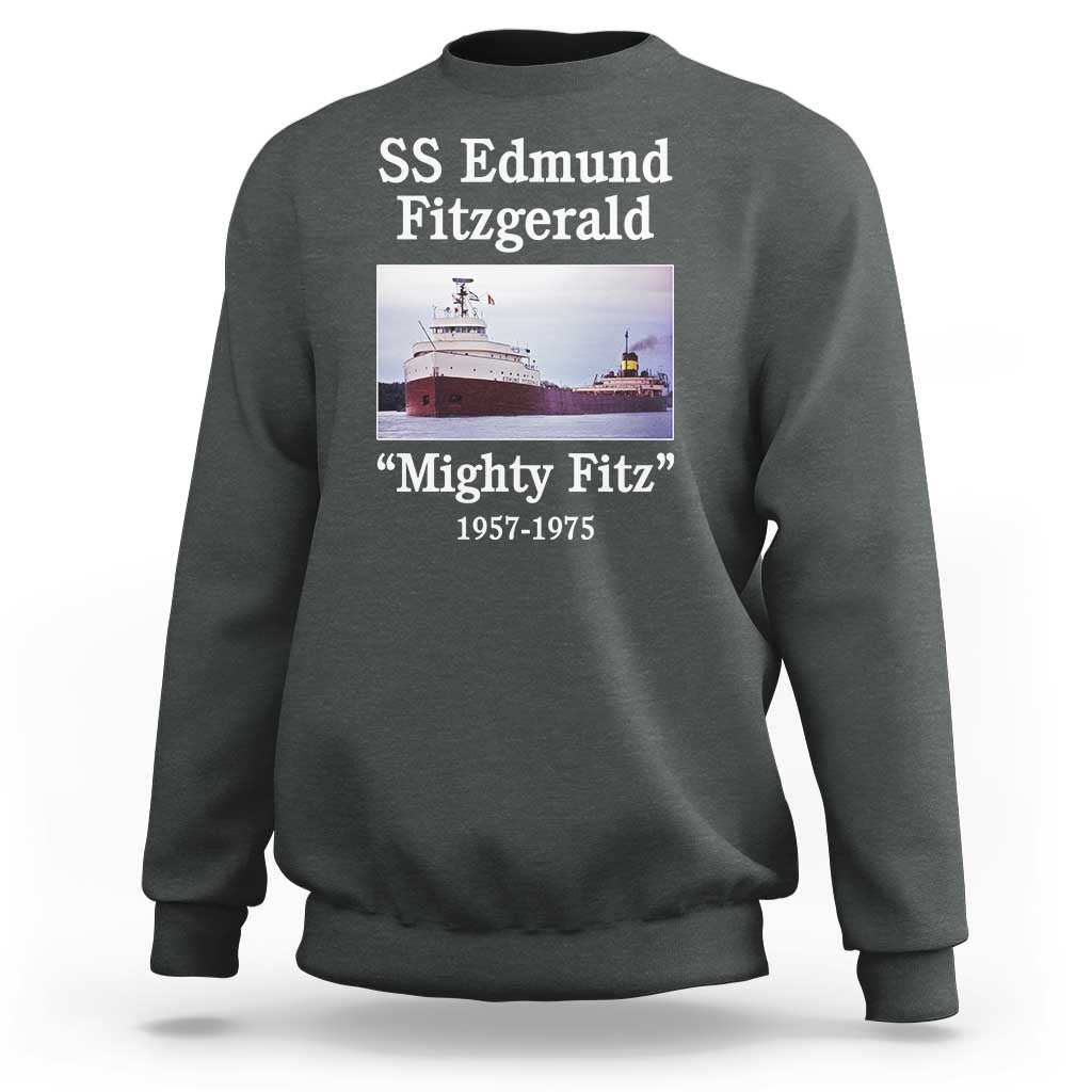 SS Edmund Fitzgerald Mighty Fitz Tribute Sweatshirt Great Lakes Shipwreck Memorial - Wonder Print Shop