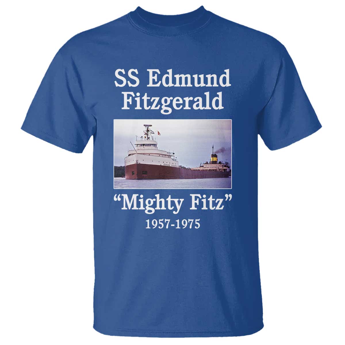SS Edmund Fitzgerald Mighty Fitz Tribute T Shirt Great Lakes Shipwreck Memorial - Wonder Print Shop