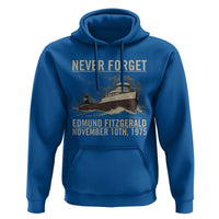 Never Forget Edmund Fitzgerald Tribute Hoodie November 10 1975 Shipwreck Memorial - Wonder Print Shop