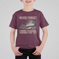 Never Forget Edmund Fitzgerald Tribute T Shirt For Kid November 10 1975 Shipwreck Memorial - Wonder Print Shop