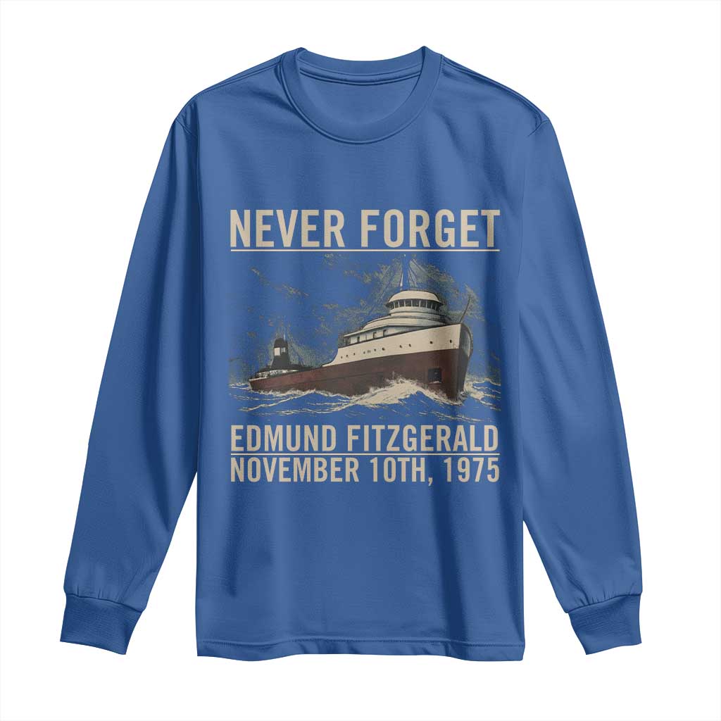 Never Forget Edmund Fitzgerald Tribute Long Sleeve Shirt November 10 1975 Shipwreck Memorial - Wonder Print Shop