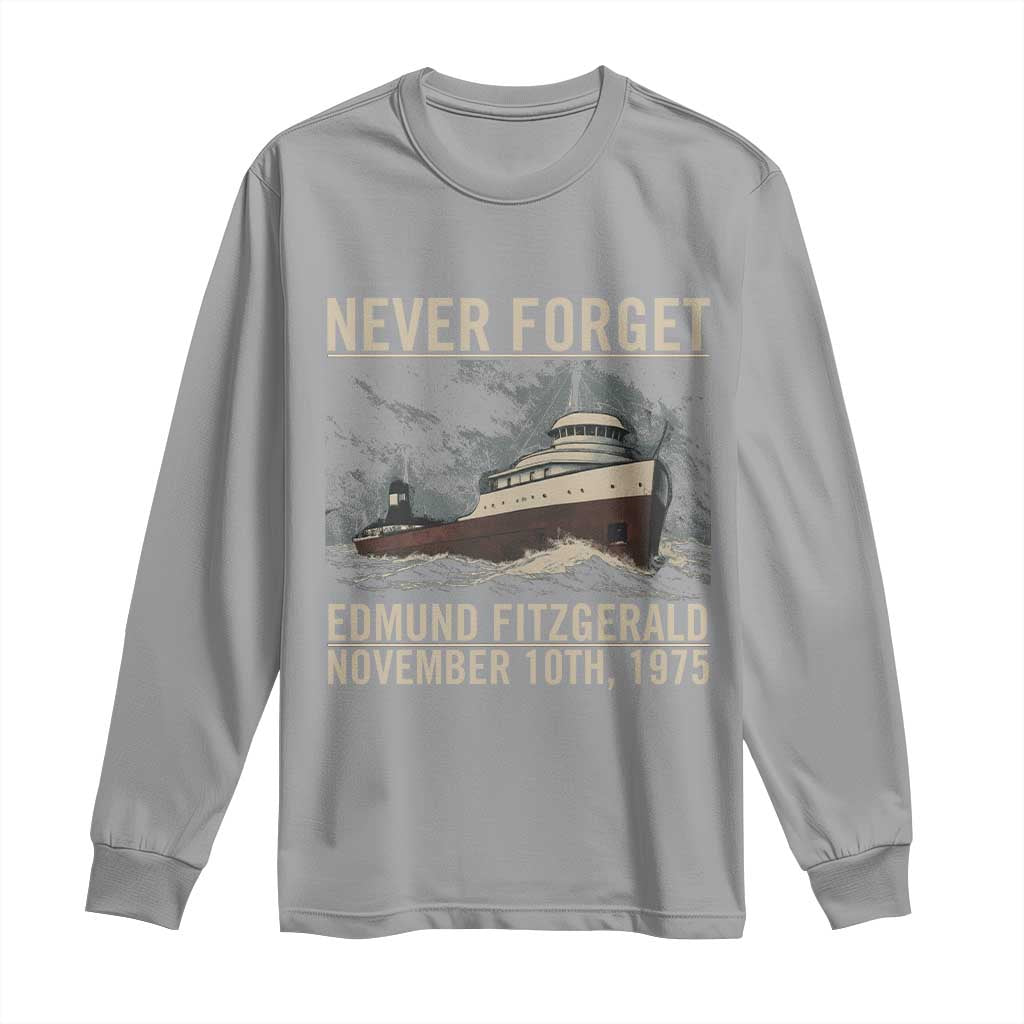 Never Forget Edmund Fitzgerald Tribute Long Sleeve Shirt November 10 1975 Shipwreck Memorial - Wonder Print Shop