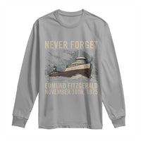 Never Forget Edmund Fitzgerald Tribute Long Sleeve Shirt November 10 1975 Shipwreck Memorial - Wonder Print Shop