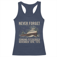 Never Forget Edmund Fitzgerald Tribute Racerback Tank Top November 10 1975 Shipwreck Memorial - Wonder Print Shop