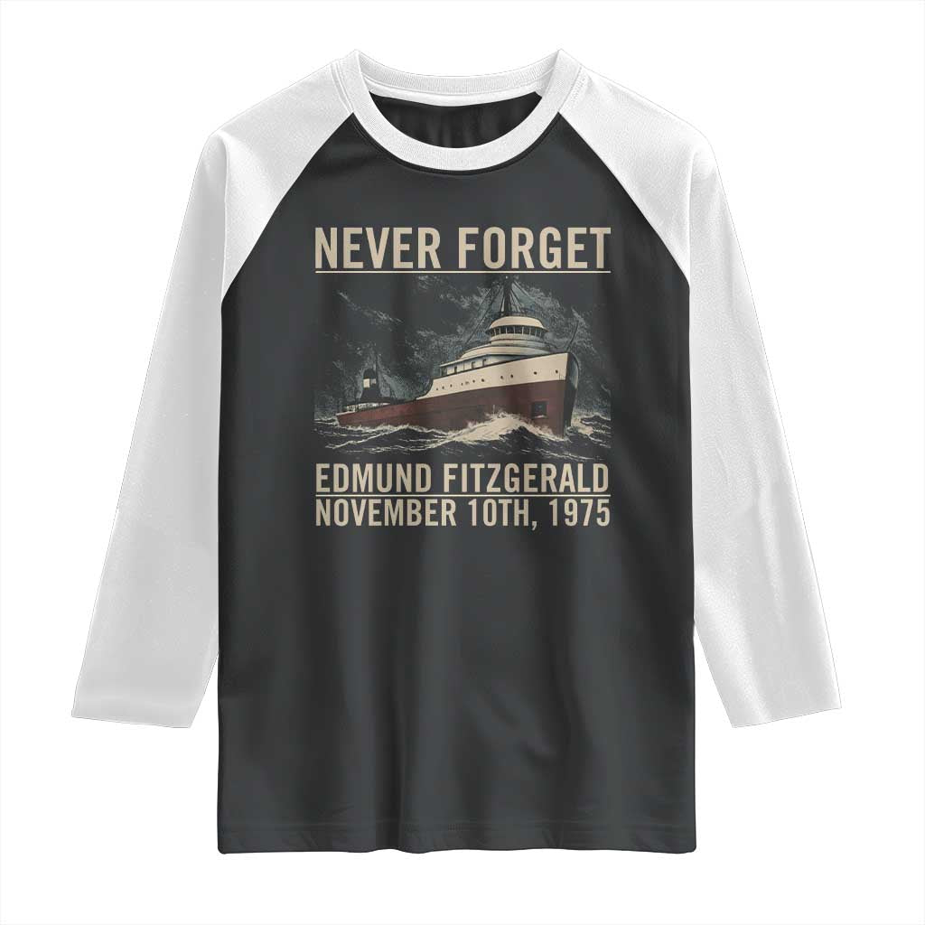Never Forget Edmund Fitzgerald Tribute Raglan Shirt November 10 1975 Shipwreck Memorial - Wonder Print Shop