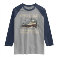 Never Forget Edmund Fitzgerald Tribute Raglan Shirt November 10 1975 Shipwreck Memorial - Wonder Print Shop