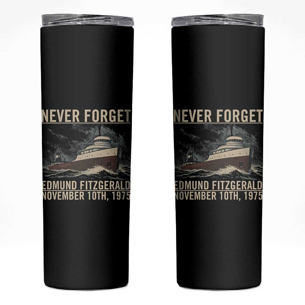 Never Forget Edmund Fitzgerald Tribute Skinny Tumbler November 10 1975 Shipwreck Memorial - Wonder Print Shop