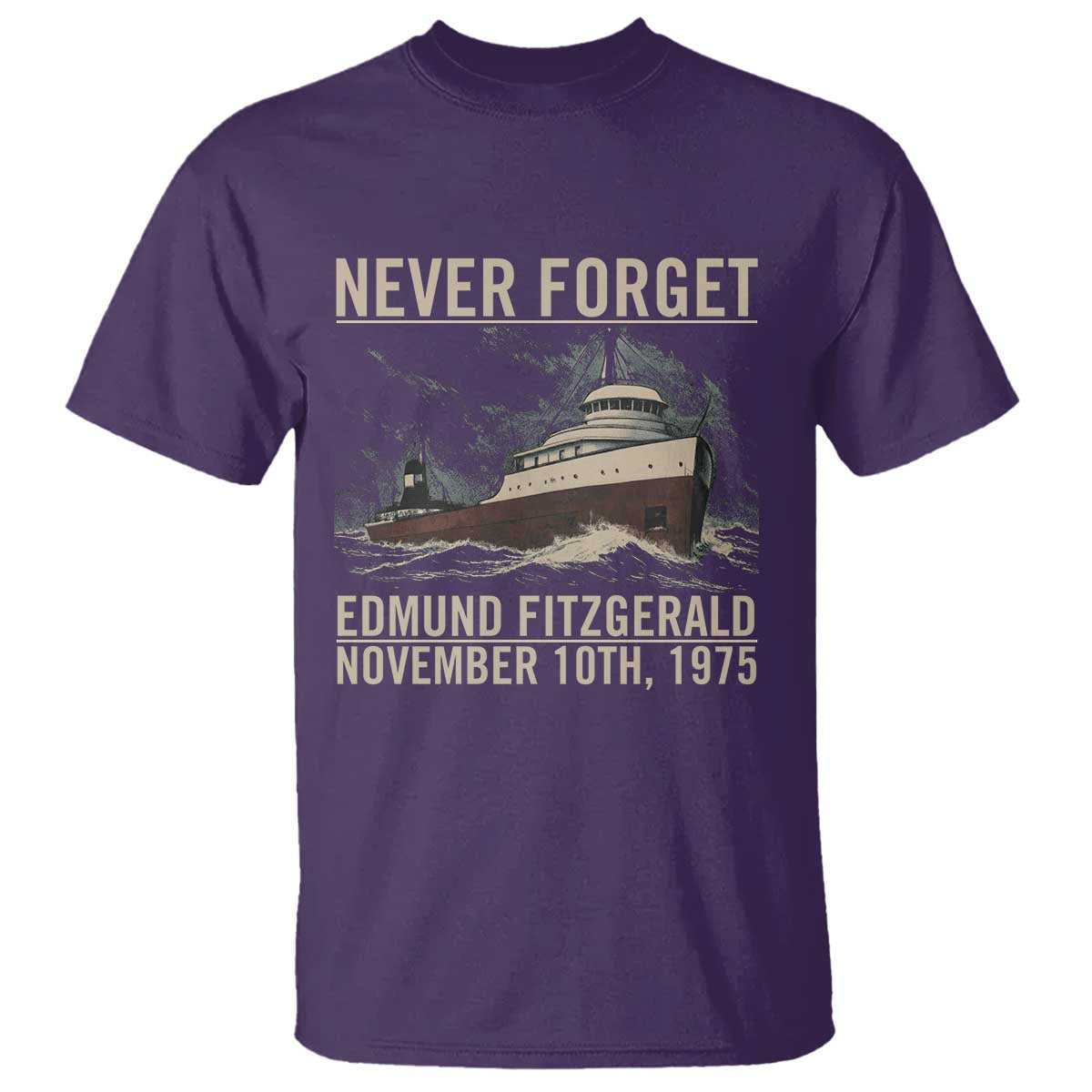 Never Forget Edmund Fitzgerald Tribute T Shirt November 10 1975 Shipwreck Memorial - Wonder Print Shop