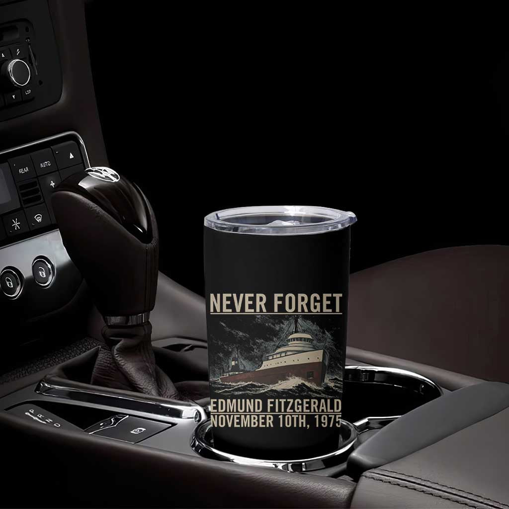 Never Forget Edmund Fitzgerald Tribute Tumbler Cup November 10 1975 Shipwreck Memorial - Wonder Print Shop