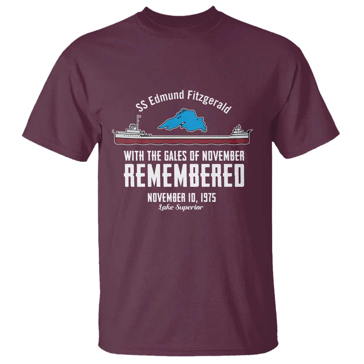 SS Edmund Fitzgerald Gales of November Tribute T Shirt Lake Superior Shipwreck Memorial - Wonder Print Shop