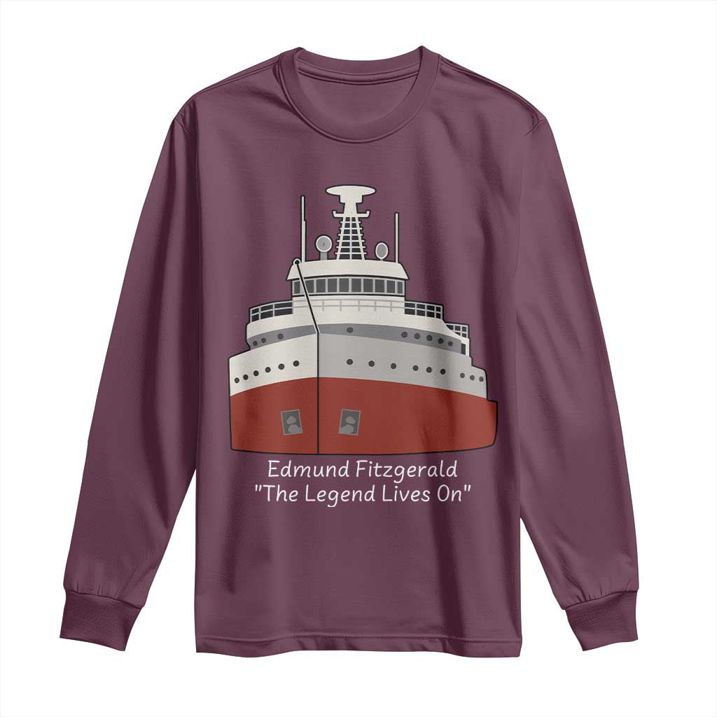 Edmund Fitzgerald Tribute Long Sleeve Shirt The Legend Lives On Great Lakes Freighter Memorial - Wonder Print Shop