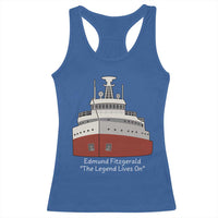 Edmund Fitzgerald Tribute Racerback Tank Top The Legend Lives On Great Lakes Freighter Memorial - Wonder Print Shop