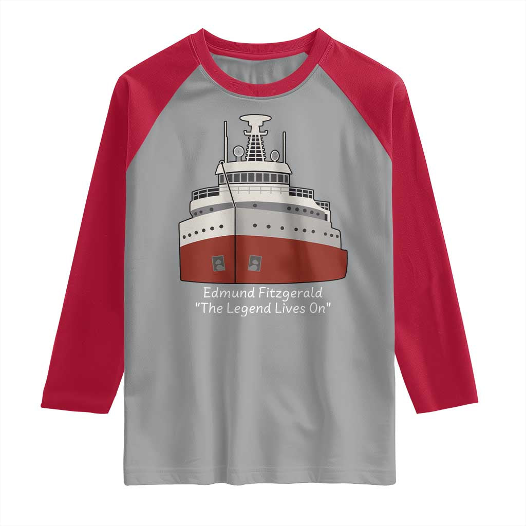 Edmund Fitzgerald Tribute Raglan Shirt The Legend Lives On Great Lakes Freighter Memorial - Wonder Print Shop