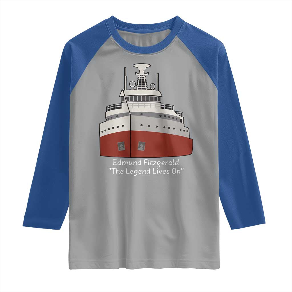 Edmund Fitzgerald Tribute Raglan Shirt The Legend Lives On Great Lakes Freighter Memorial - Wonder Print Shop