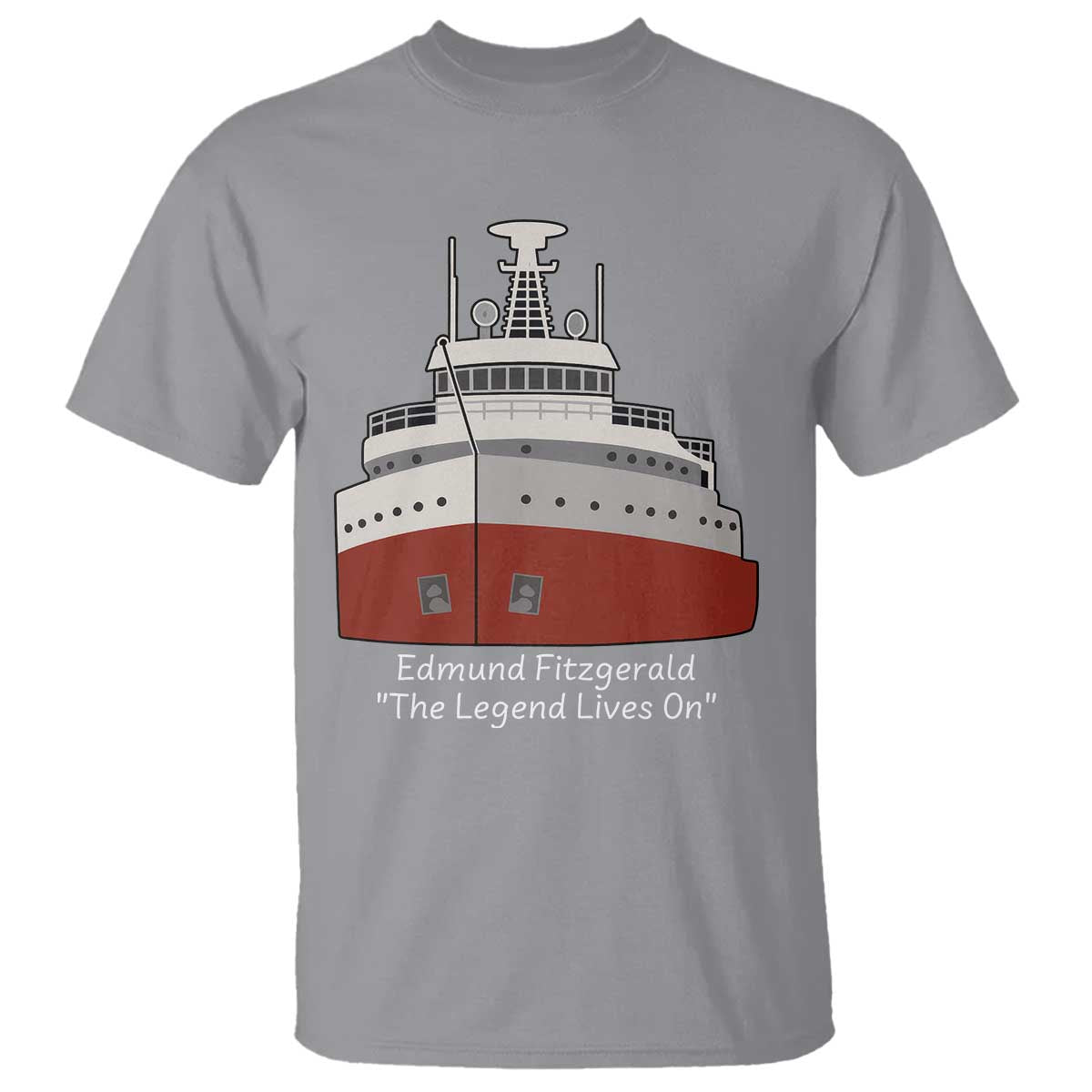 Edmund Fitzgerald Tribute T Shirt The Legend Lives On Great Lakes Freighter Memorial - Wonder Print Shop
