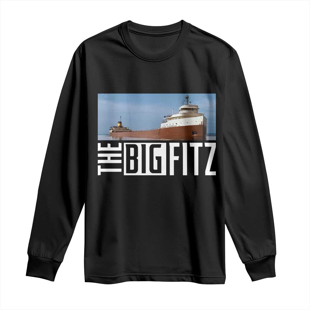 The Big Fitz Tribute Long Sleeve Shirt SS Edmund Fitzgerald Freighter Design for Great Lakes History - Wonder Print Shop