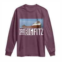 The Big Fitz Tribute Long Sleeve Shirt SS Edmund Fitzgerald Freighter Design for Great Lakes History - Wonder Print Shop