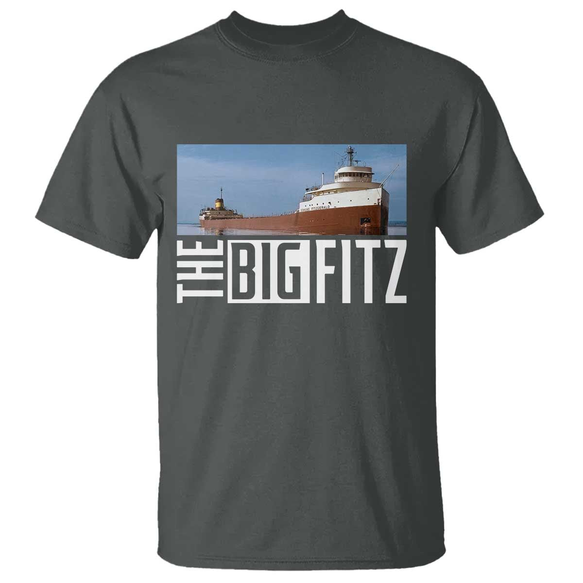 The Big Fitz Tribute T Shirt SS Edmund Fitzgerald Freighter Design for Great Lakes History - Wonder Print Shop