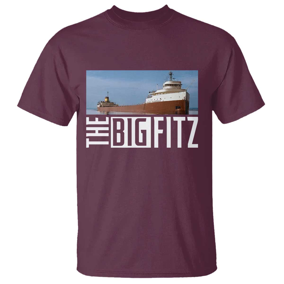 The Big Fitz Tribute T Shirt SS Edmund Fitzgerald Freighter Design for Great Lakes History - Wonder Print Shop