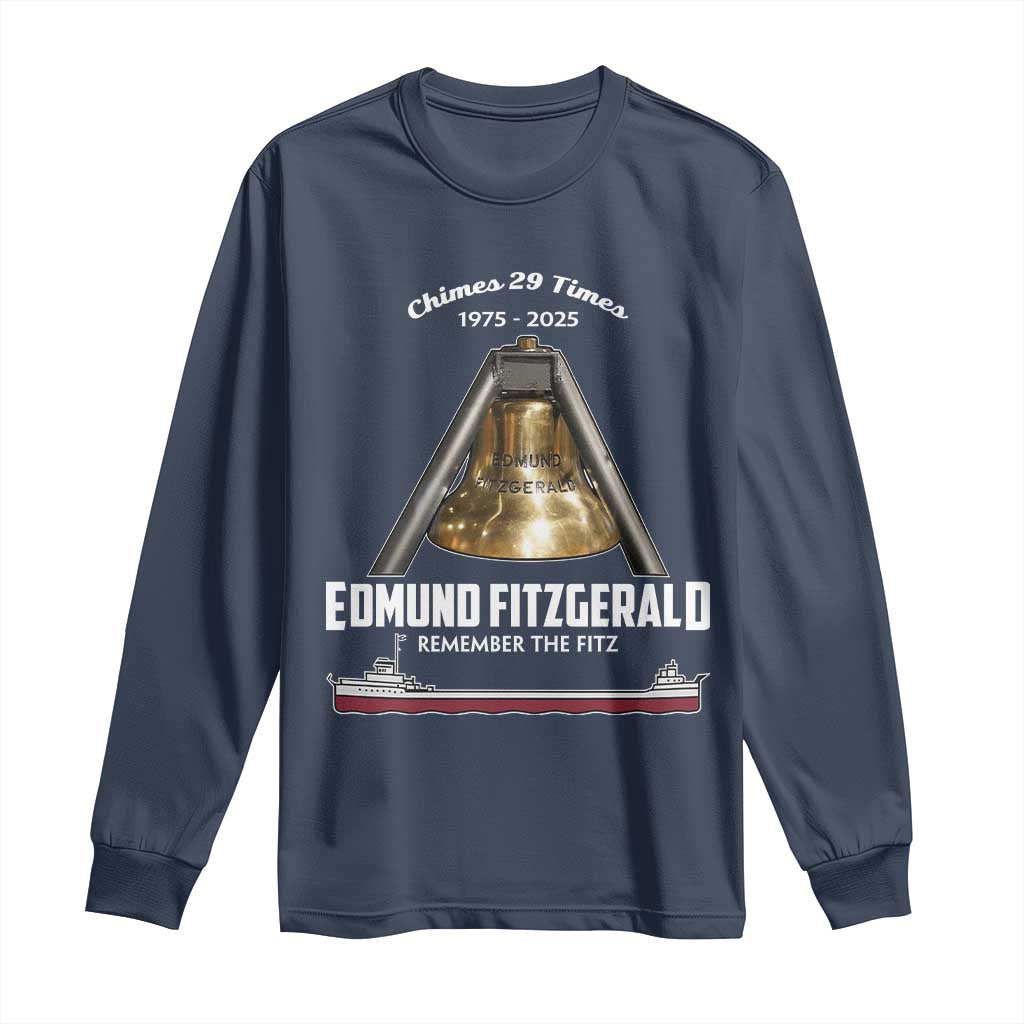 Edmund Fitzgerald 50th Anniversary Tribute Long Sleeve Shirt Chimes 29 Times 1975 2025 Memorial - Wonder Print Shop
