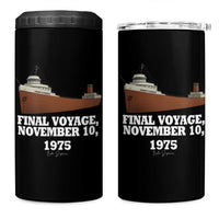 SS Edmund Fitzgerald Final Voyage Tribute 4 in 1 Can Cooler Tumbler November 10 1975 Lake Superior Memorial - Wonder Print Shop