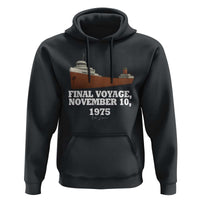 SS Edmund Fitzgerald Final Voyage Tribute Hoodie November 10 1975 Lake Superior Memorial - Wonder Print Shop