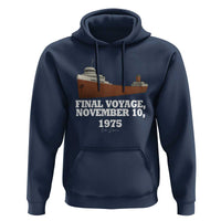 SS Edmund Fitzgerald Final Voyage Tribute Hoodie November 10 1975 Lake Superior Memorial - Wonder Print Shop