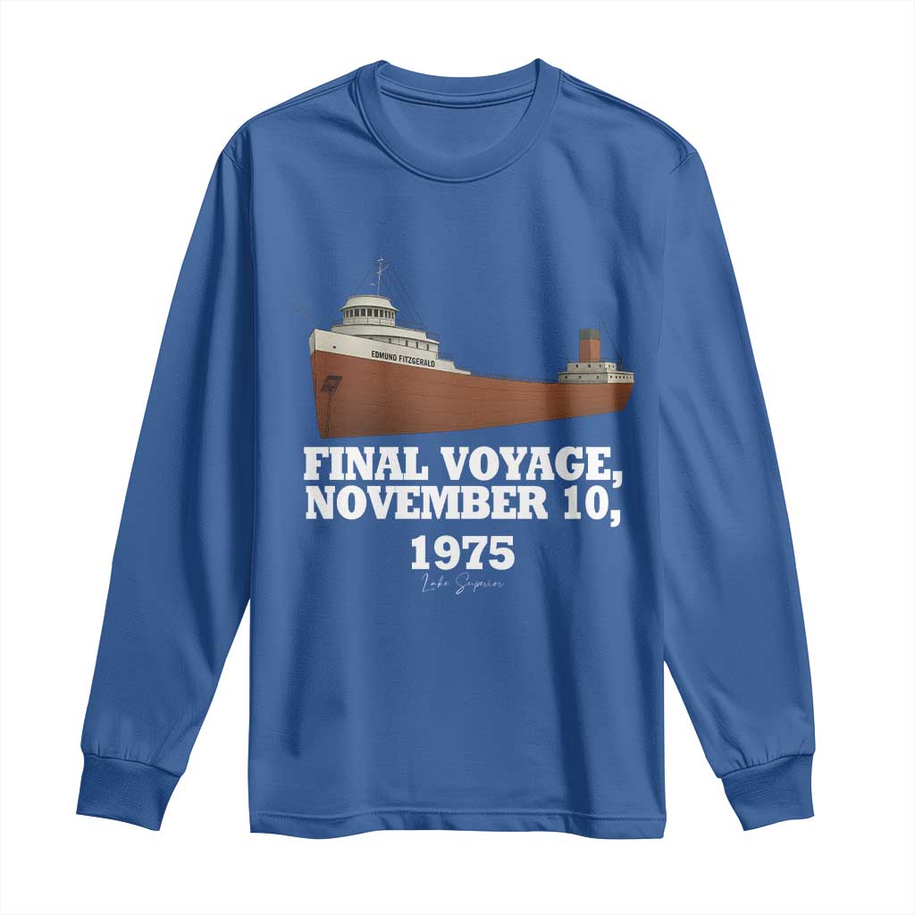 SS Edmund Fitzgerald Final Voyage Tribute Long Sleeve Shirt November 10 1975 Lake Superior Memorial - Wonder Print Shop