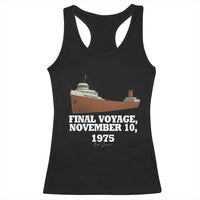 SS Edmund Fitzgerald Final Voyage Tribute Racerback Tank Top November 10 1975 Lake Superior Memorial - Wonder Print Shop