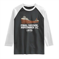 SS Edmund Fitzgerald Final Voyage Tribute Raglan Shirt November 10 1975 Lake Superior Memorial - Wonder Print Shop