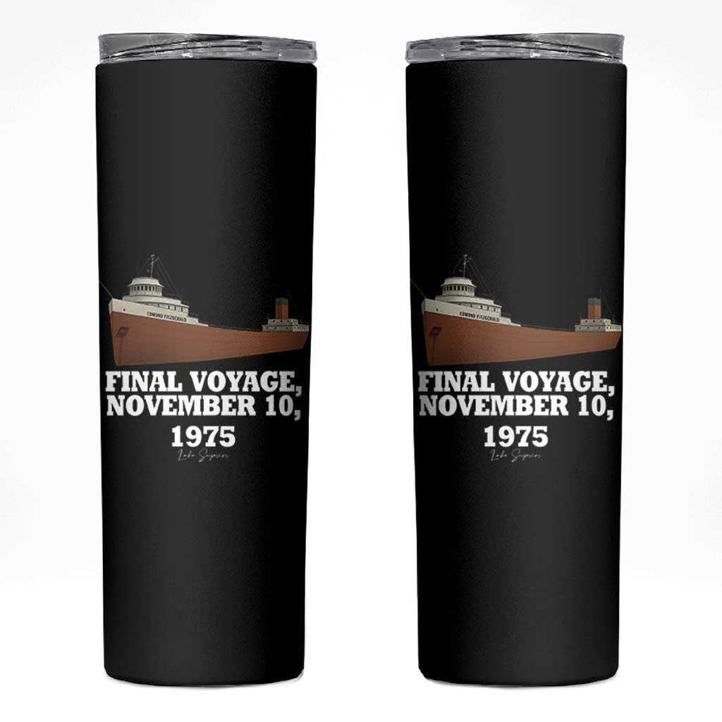 SS Edmund Fitzgerald Final Voyage Tribute Skinny Tumbler November 10 1975 Lake Superior Memorial - Wonder Print Shop