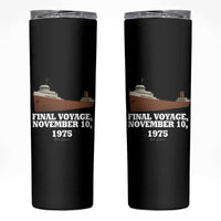 SS Edmund Fitzgerald Final Voyage Tribute Skinny Tumbler November 10 1975 Lake Superior Memorial - Wonder Print Shop