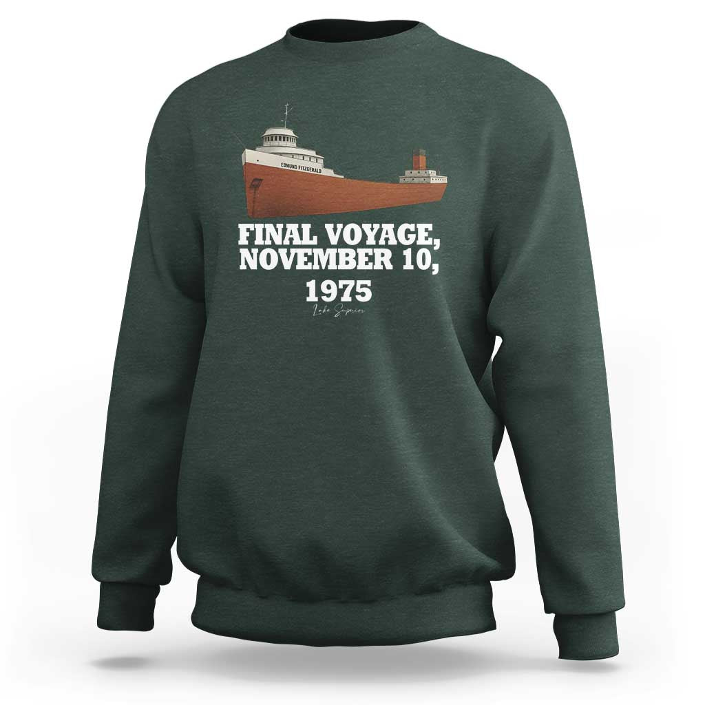 SS Edmund Fitzgerald Final Voyage Tribute Sweatshirt November 10 1975 Lake Superior Memorial - Wonder Print Shop