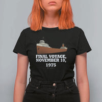 SS Edmund Fitzgerald Final Voyage Tribute T Shirt For Women November 10 1975 Lake Superior Memorial - Wonder Print Shop