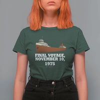 SS Edmund Fitzgerald Final Voyage Tribute T Shirt For Women November 10 1975 Lake Superior Memorial - Wonder Print Shop