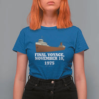 SS Edmund Fitzgerald Final Voyage Tribute T Shirt For Women November 10 1975 Lake Superior Memorial - Wonder Print Shop
