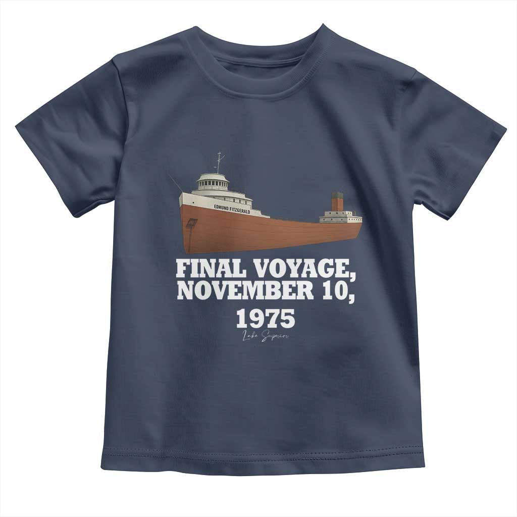 SS Edmund Fitzgerald Final Voyage Tribute Toddler T Shirt November 10 1975 Lake Superior Memorial - Wonder Print Shop