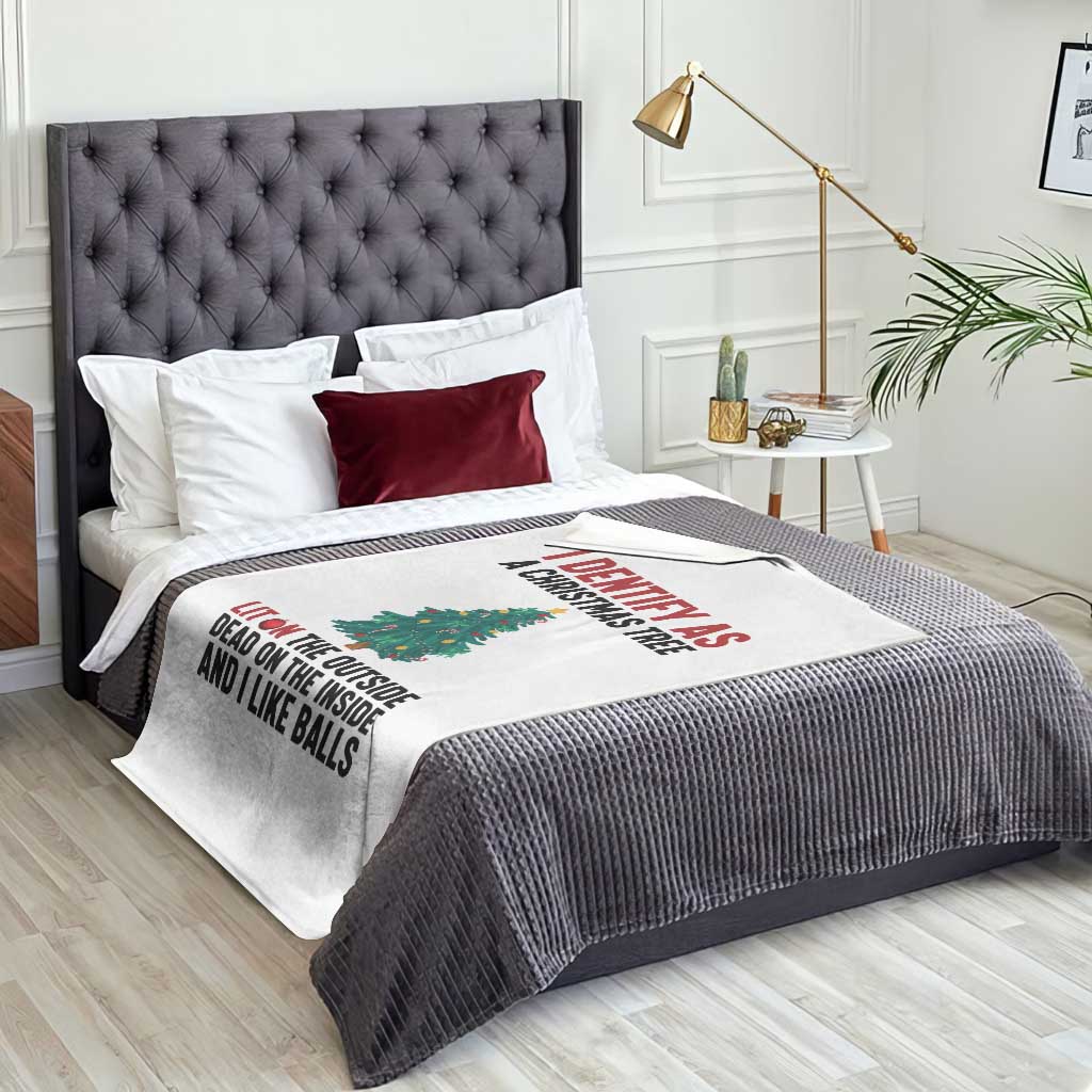I Identify as a Christmas Tree Throw Blanket Funny Lit and Dead Inside Holiday Humor - Wonder Print Shop