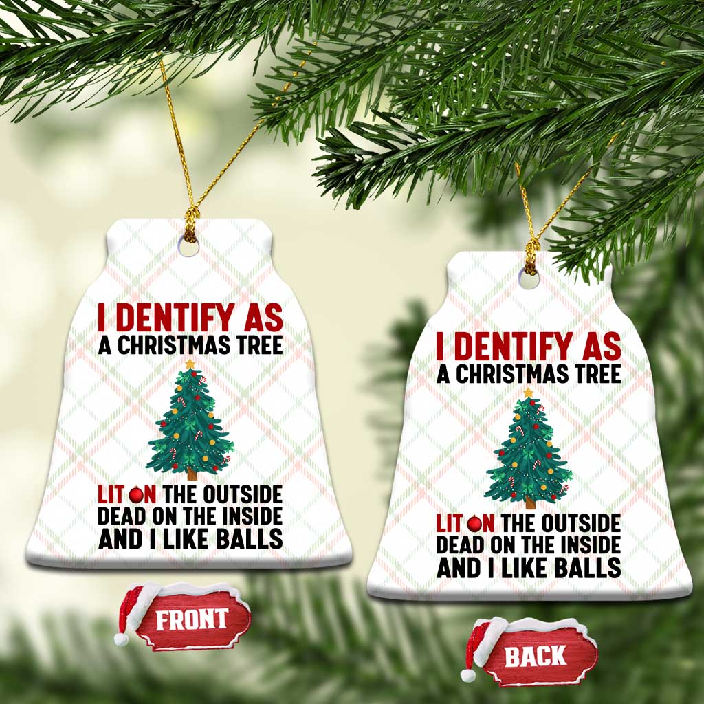 I Identify as a Christmas Tree Ceramic Ornament Funny Lit and Dead Inside Holiday Humor - Wonder Print Shop