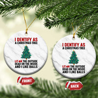I Identify as a Christmas Tree Ceramic Ornament Funny Lit and Dead Inside Holiday Humor - Wonder Print Shop