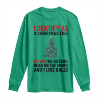 I Identify as a Christmas Tree Long Sleeve Shirt Funny Lit and Dead Inside Holiday Humor - Wonder Print Shop