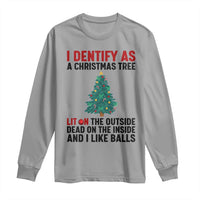 I Identify as a Christmas Tree Long Sleeve Shirt Funny Lit and Dead Inside Holiday Humor - Wonder Print Shop