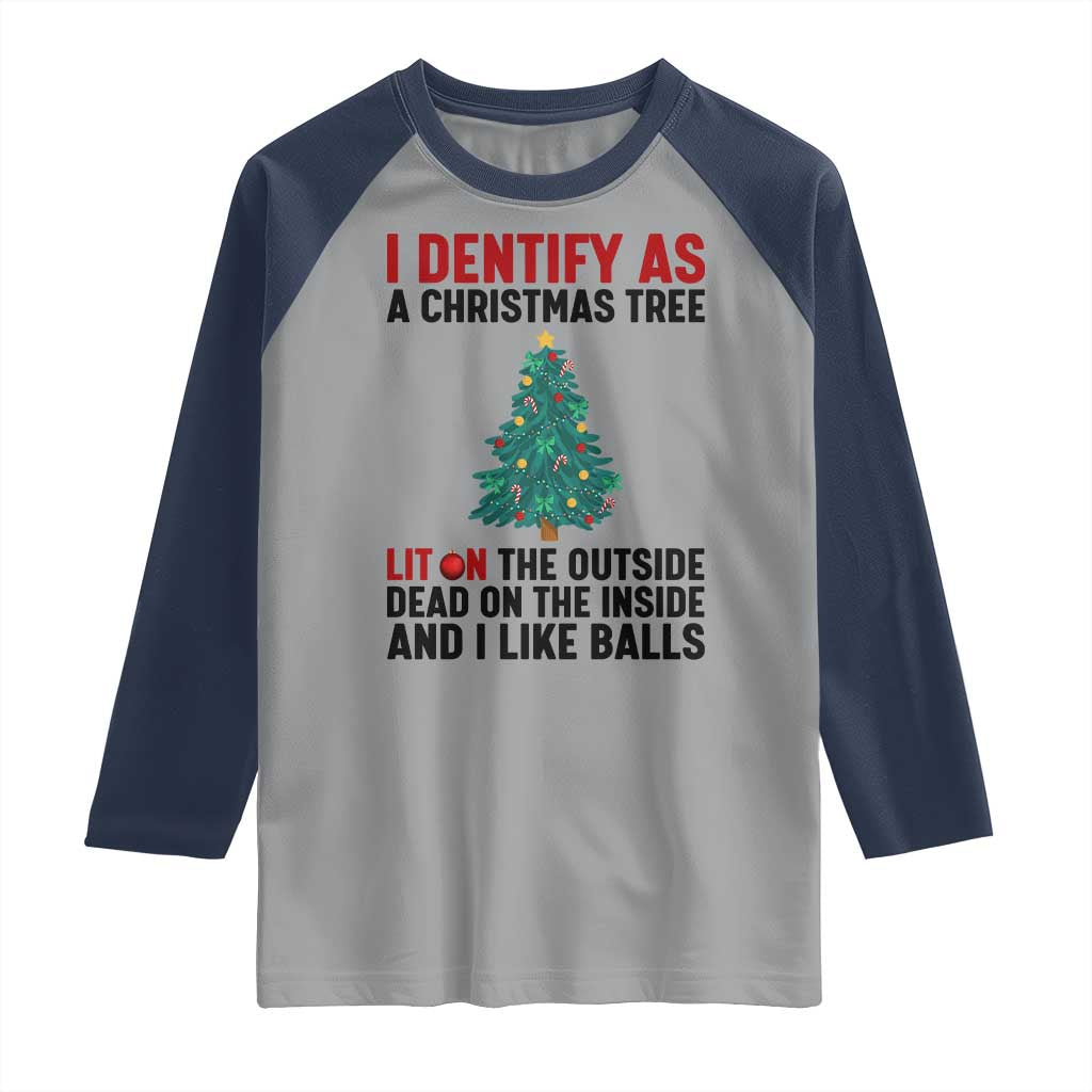 I Identify as a Christmas Tree Raglan Shirt Funny Lit and Dead Inside Holiday Humor - Wonder Print Shop