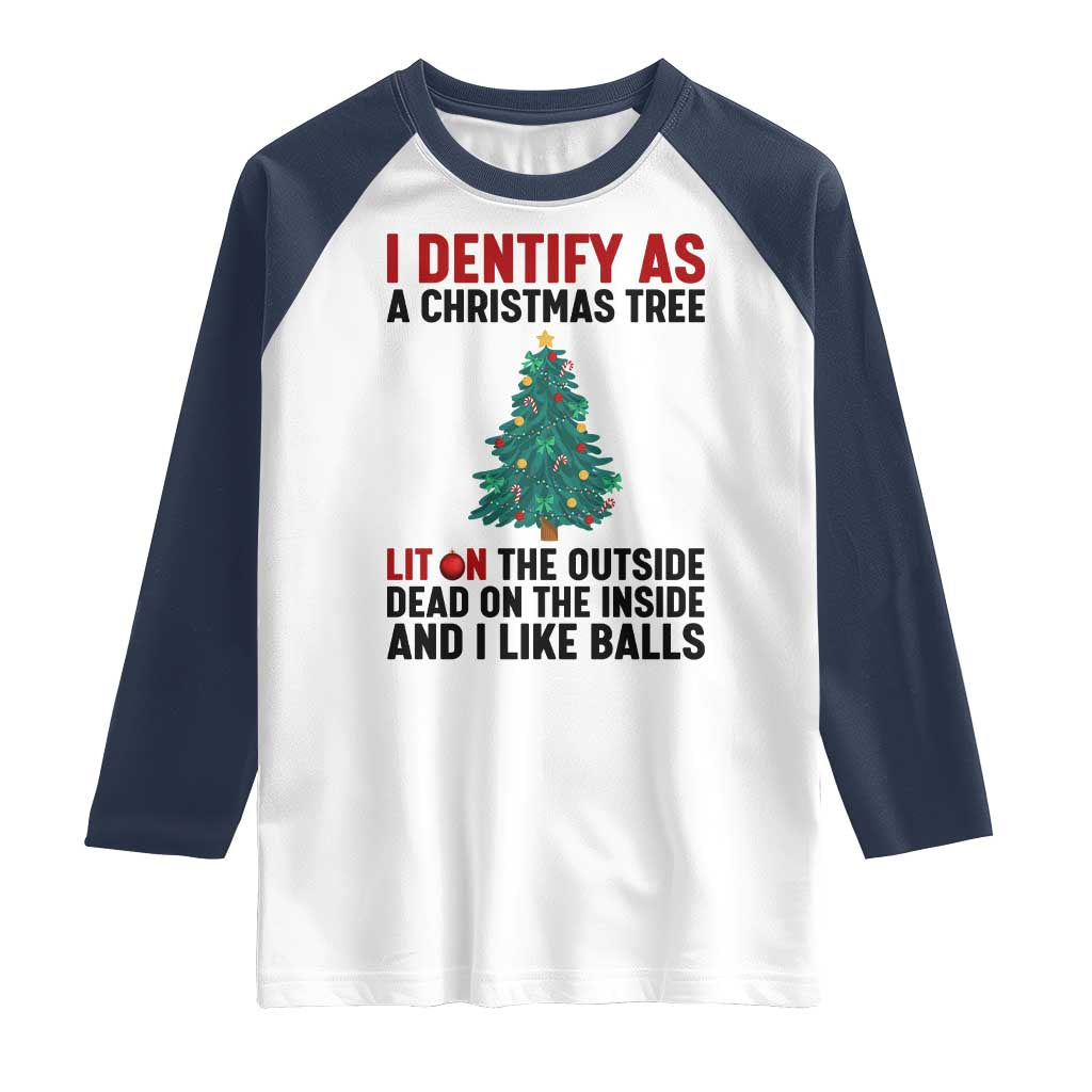 I Identify as a Christmas Tree Raglan Shirt Funny Lit and Dead Inside Holiday Humor - Wonder Print Shop