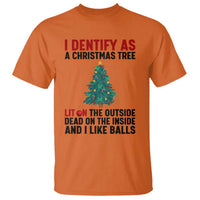 I Identify as a Christmas Tree T Shirt Funny Lit and Dead Inside Holiday Humor - Wonder Print Shop
