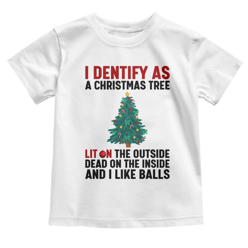 I Identify as a Christmas Tree Toddler T Shirt Funny Lit and Dead Inside Holiday Humor - Wonder Print Shop