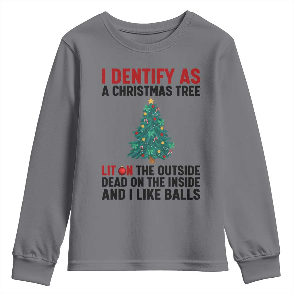 I Identify as a Christmas Tree Youth Sweatshirt Funny Lit and Dead Inside Holiday Humor - Wonder Print Shop
