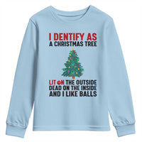 I Identify as a Christmas Tree Youth Sweatshirt Funny Lit and Dead Inside Holiday Humor - Wonder Print Shop