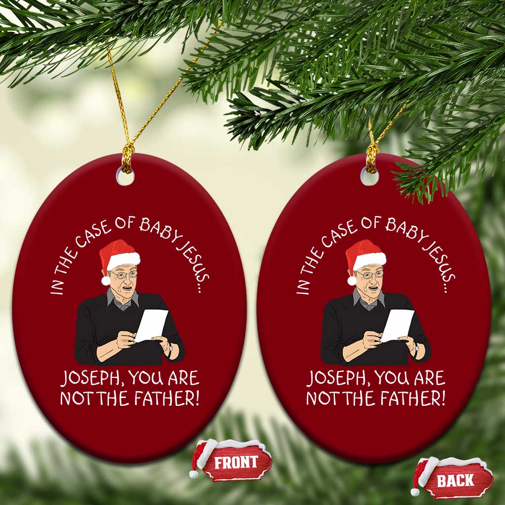 Funny Christmas Jesus Paternity Test Ceramic Ornament Joseph You Are Not the Father Holiday Humor - Wonder Print Shop